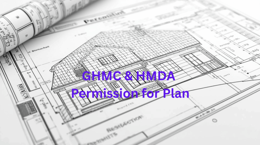 Permission for building plan approval in Hyderabad